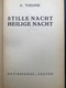 (691) Stille Nacht - Heilige Nacht - A. Theunis - 1944 - 130 Blz. - Scolaire