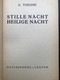 (691) Stille Nacht - Heilige Nacht - A. Theunis - 1944 - 130 Blz. - Scolastici