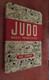 1958 JUDO Basic Principles ERIC DOMINY Illustrated LUTTE - 1950-Hoy