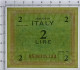 2 LIRE OCCUPAZIONE AMERICANA IN ITALIA MONOLINGUA FLC 1943 FDS-/FDS - Occupazione Alleata Seconda Guerra Mondiale