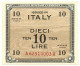 10 LIRE OCCUPAZIONE AMERICANA IN ITALIA BILINGUE FLC A-A 1943 A SUP+ - Geallieerde Bezetting Tweede Wereldoorlog