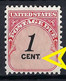 ETATS-UNIS Taxe: TP Neuf(*) Sans Gomme De 1c, Var. "point Après CENT" - Postage Due