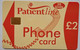 UK Patientline Phonecard 2 Pounds - Otros & Sin Clasificación