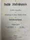 Die Deutsche Strafrechtspraxis. Uebersichtliche Zusammenstellung Der Entscheidungen Der Höheren Deutschen Geri - Law