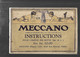 Manuel D’instructions Meccano 1925 N°28 A Pour L’emploi Des Boîtes N°00 à 3 - Modellismo