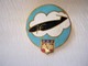 ANCIEN INSIGNE EMAILLE ARMEE DE L'AIR C.I.E.T 340 A.AUGIS LYON ETAT SUP - Armée De L'air