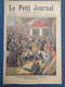 Le Petit Journal N° 512 évènements De Chine Les Légations Délivrées Exposition 1900 Pavillon Du Japon Drame Rue  Paris - Le Petit Marseillais