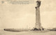 Zeebrugge   Le Môle Et Le Monument Commèmoratif Du Raid Naval De La Marine Anglaise, La Nuit Du 23 Avril 1918  Anvers - Monuments Aux Morts