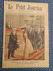 Le Petit Journal N° 537 Mariage De Paul Deschanel A Paris VIème Arrondissement New York Le Port Pris Par La Glace - Le Petit Marseillais