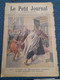Le Petit Journal N° 548  Les Troubles De Margueritte Algérie Vengeance De Braconniers - Le Petit Marseillais