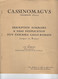 CHASSENON  - Brochure " Description/ Essai D'explication Ensemble Gallo Romain Unique En France " CASSINOMAGUS " - Poitou-Charentes