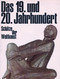 Schätze Der Weltkunst "Das 19. Und 20. Jahrhundert"; 1968 - Peinture & Sculpture