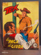 Tex N.106 La Paga Di Giuda - Tex