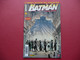 BATMAN UNIVERSE N 1 JUIN 2010 QU'EST-IL ARRIVE AU CHEVALIER COSTUME ? DC COMICS PANINI COMICS FRANCE - Batman