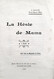 * LA HESTE DE MAMA *1 Acte/ HEY ENTA LAS MAYNADES DE DIHORT Par Césaire DAUGE/E.O.1920 - Théâtre