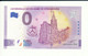 Billet Touristique 0 Euro - CATHÉDRALE NOTRE-DAME DE STRASBOURG - 2020-2 - UEPV - ANNIV - N° 4382 - Autres & Non Classés