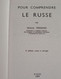 Delcampe - Apprendre Comprendre La Russie Russe Etudiant Chercheur URSS Questions Réponses! - Lotti E Stock Libri