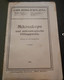 Carl Zeiss Mikroskope, Wien - Österreich. 1913 - Kataloge