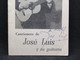 Cancionero De José Luis Y Su Guitarra - Autografiado  - 2661 - Autres & Non Classés