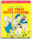 Walt Disney  Les Trois Petits Cochons Les Albums Hop-La!   Images Articulées  Editions Hachette  4ème Trimestre 1949 - Andere & Zonder Classificatie