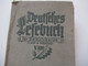 1937 Deutsches Lesebuch Für Volksschulen 5. Und 6. Schuljahr Verlag Von Velhagen Und Klasing Bielefeld Und Leipzig - Schulbücher