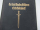 1938 Der Letzte Weg Des Feldherrn Erich Ludendorff Ludendorffs Verlag München Text Und Bildbereicht Trauerfeierlichkeite - 5. Zeit Der Weltkriege