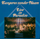 * LP *  ZANGERES ZONDER NAAM - LIVE IN PARADISO (Holland 1986 EX-) - Autres - Musique Néerlandaise