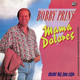 * 7" *  BOBBY PRINS - MAMA DOLORES (Belgie 1992 EX!!) - Autres - Musique Néerlandaise