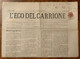 L'ECO DEL CARRIONE - GIORNALE DI CARRARA -N.6 DEL 9/2/1907 - CRONACA LOCALE E PUBBLICITA' D'EPOCA - PER POSTA -  RR - First Editions