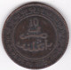 Protectorat Français 10 Mouzounas HA 1321 - 1903 Birmingham. Frappe Médaille. Bronze , Lec# 87 - Maroc