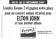 Thème. Spectacle . Music Hall . Artiste.   Elton John  10x15  (voir Scan) - Artistes