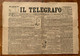 LIVORNO - IL TELEGRAFO Del 26/11/1901 - NOTIZIE REGIONALI E PUBBLICITA' D'EPOCA INTERESSANTE - First Editions