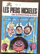 Les Pieds Nickelés Chez Les Réducteurs De Tetes N°42. SPE Edition 1974 - Pellos - Pieds Nickelés, Les