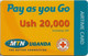 Uganda - MTN - Pay As You Go, Airtime (Red Cross, Black 'The Better Connection', Thick Card), GSM Refill, 20.000Ush, Use - Ouganda