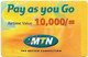 Uganda - MTN - Pay As You Go, Airtime Value (Thin Card), GSM Refill 10.000Ush, Used - Uganda