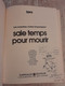 Delcampe - Bande Dessinée Dédicacée -  Collection Pilote 20 - Sale Temps Pour Mourir (1979) - Dedicados