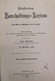 Illustrirtes Haushaltungs-Lexicon. Eine Quelle Des Wohlstandes Für Jede Familie. - Lexiques