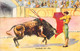 CORRIDA - Ayudado Por Alto - Toro - Carte Postale Ancienne - Corrida