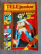 TELE JUNIOR  N° 31 La Batailles Des Planetes Les Tetes Brulees THIERRY LA FRONDE GOLDORAK Les Mysteres De L'ouest 1979 - Pif & Hercule