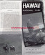 AMERIQUE ETATS UNIS -RARE DEPLIANT TOURISTIQUE HAWAI NATIONAL PARK-HALEAKALA-KILAUEA VOLCANO-MAUNA LOA 1942- KAU DESERT - Tourism Brochures