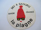 SPORT  /Auto-collant Publicitaire Ancien /Ski 4 Saisons LA PLAGNE/ Savoie France / Vers 1980- 1985    ACOL204 - Stickers