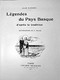 *Légendes Du Pays Basque D'après La Tradition*E.O.1931/ex.n°23(Texte Français Et Basque) Par Jean Barbier - Baskenland