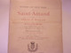 ♥️  BERRY 1895 Histoire Des Deux Villes De Saint-Amand Et Du Château De Montrond. MALLARD  MONOGRAPHIE - Centre - Val De Loire