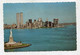 AK 114530 USA - New York City - Statue Of Liberty And Lower Manhattan - Freiheitsstatue