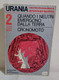 36008 Urania N. 740 - B. Shaw - Quando I Neutri Emergono Dalla Terra - 1971 I Ed - Sci-Fi & Fantasy