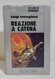 15476 Cosmo Argento N. 70 1977 I Ed. - L. Menghini - Reazione A Catena - Science Fiction Et Fantaisie