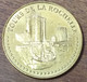 17 TOURS DE LA ROCHELLE MDP 2018 MEDAILLE SOUVENIR MONNAIE DE PARIS JETON TOURISTIQUE MEDALS COINS TOKENS - 2018