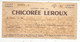 Publicité, Chèque Cadeaux , CHICOREE LEROUX ,valeur De 25 Vignettes De 250 Gr. ,2 Scans ,  Frais Fr 1.85 E - Publicités