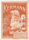 Publicité Ancienne - Liqueur Du Père Kermann - - Publicités