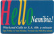Namibia - Telecom Namibia - Hello Namibia! - Weekend Calls…, 10$, 50.000ex, Used - Namibia